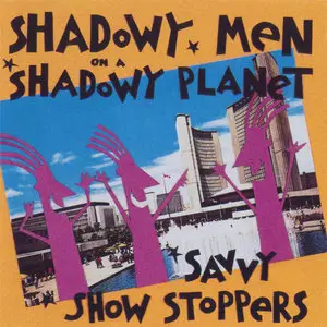 Shadowy Men On A Shadowy Planet - Complete Albums Collection (1988-1993)