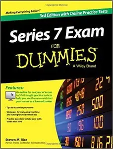 Series 7 Exam For Dummies, with Online Practice Tests, 3rd Edition