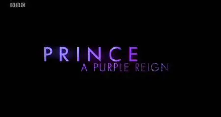 Prince: A Purple Reign (2011 BBC Four) **[RE-UP]**