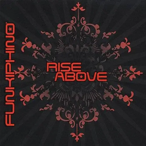 Funkiphino - Rise Above (2007)