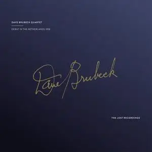 Dave Brubeck Quartet - Debut In The Netherlands 1958 (2022)