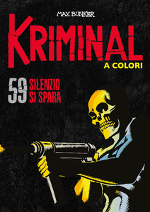 Kriminal - Volume 59 - Silenzio Si Spara