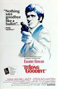 The Long Goodbye [Le Privé] 1973