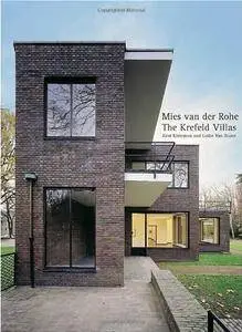 Mies van der Rohe's Krefeld Villas (Repost)