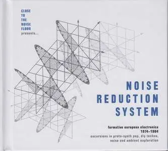 VA - Noise Reduction System: Formative European Electronica 1974-1984 (2017) [4CD Box Set]