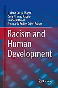 Racism and Human Development