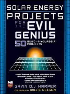 Solar Energy Projects for the Evil Genius (Repost)