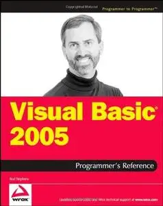 Visual Basic 2005 Programmer's Reference (Programmer to Programmer) (Repost)
