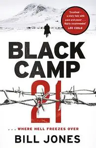 «Black Camp 21» by Bill Jones