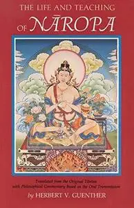 Life and Teaching of Naropa (Repost)