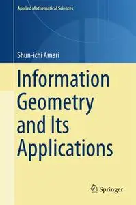 Information Geometry and Its Applications (Repost)