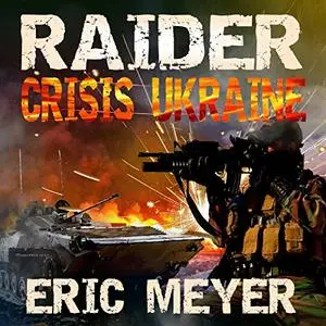 Raider Black Ops: Crisis Ukraine [Audiobook]