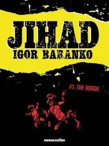 Humanoids-Jihad Vol 01 The Horde 2021 Hybrid Comic eBook