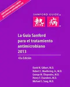 La guía Sanford para el tratamiento antimicrobiano 2013