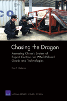 Chasing the Dragon : Assessing China’s System of Export Controls for WMD-Related Goods and Technologies