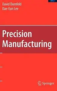 Precision Manufacturing