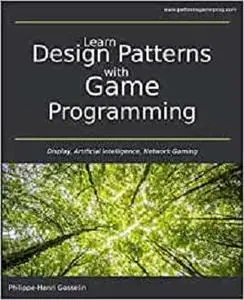 Learn Design Patterns with Game Programming