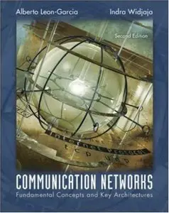 Communication Networks. Fundamentals Concepts and Key Architecture (repost)