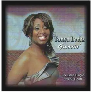 Tonya Leeks - Groovin (2015)