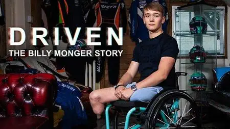 BBC Three - Driven: The Billy Monger Story (2018)