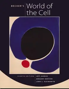 Becker's World of the Cell (8th edition) (Repost)