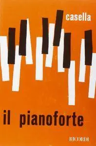 Alfredo Casella - Il Pianoforte