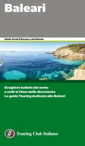 AA.VV. - Touring Club Italiano. Baleari