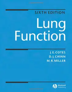 Lung Function: Physiology, Measurement and Application in Medicine, 6th edition