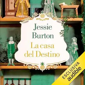 «La casa del destino» by Jessie Burton