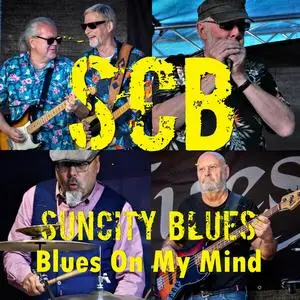 Suncity Blues - Blues on my mind (2023)