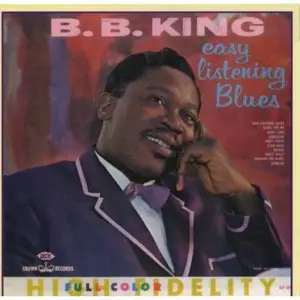 B.B.King - Easy Listening Blues (1962)