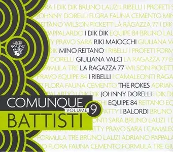 Lucio Battisti - Comunque Battisti: Note e non note (2013) Vol. 9