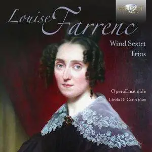 OperaEnsemble & Linda Di Carlo - Farrenc: Wind Sextet, Trios (2017)