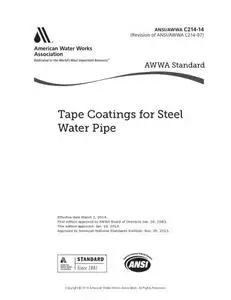 AWWA C214-14 Tape Coatings for Steel Water Pipe