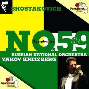 Russian National Orchestra, Yakov Kreizberg - Shostakovich: Symphonies Nos. 5 & 9 (2007)