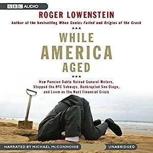 While America Aged [Audiobook]