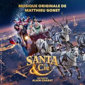Matthieu Gonet - Santa & Cie (Bande originale du film) (2017) [Official Digital Download]