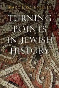 Turning Points in Jewish History