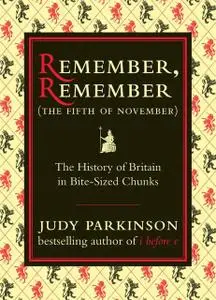 «Remember, Remember (The Fifth of November)» by Judy Parkinson