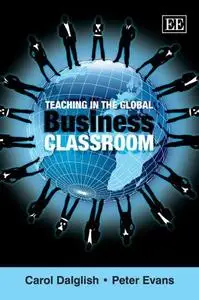 Teaching In The Global Business Classroom