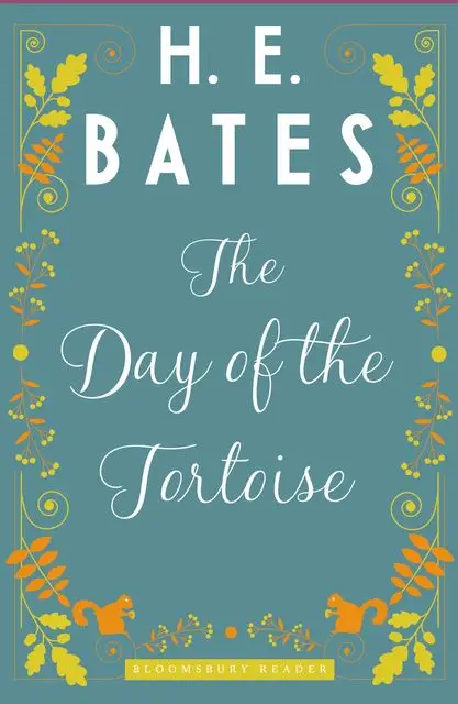«The Day of the Tortoise» by H.E.Bates