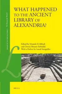 What Happened to the Ancient Library of Alexandria? (repost)