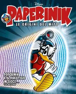 Paperinik Le Origini Del Mito 51 - Paperinik E Il Prestigio In Gioco (Agosto 2020)