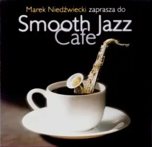 VA - Smooth Jazz Cafe Vol. [1-9] Box-Set