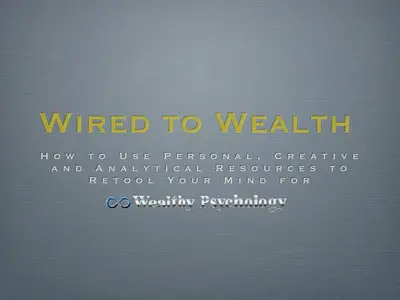 Dr. Paul Dobransky - Wired to Wealth (2012)
