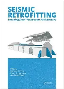 Seismic Retrofitting: Learning from Vernacular Architecture