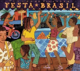 V.A. - Putumayo Presents Festa Brazil (2000)
