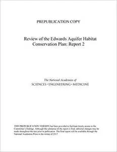 Review of the Edwards Aquifer Habitat Conservation Plan: Report 2