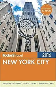 Fodor's New York City 2016 (Repost)