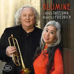 Reinhold Friedrich & Eriko Takezawa - Blumine (2021)